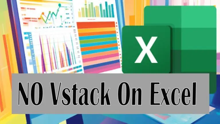 VSTACK Doesn't have in Excel